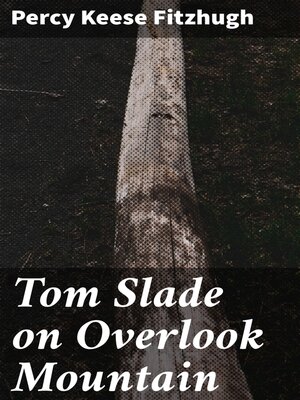 cover image of Tom Slade on Overlook Mountain